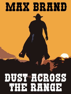 cover image of Dust Across the Range